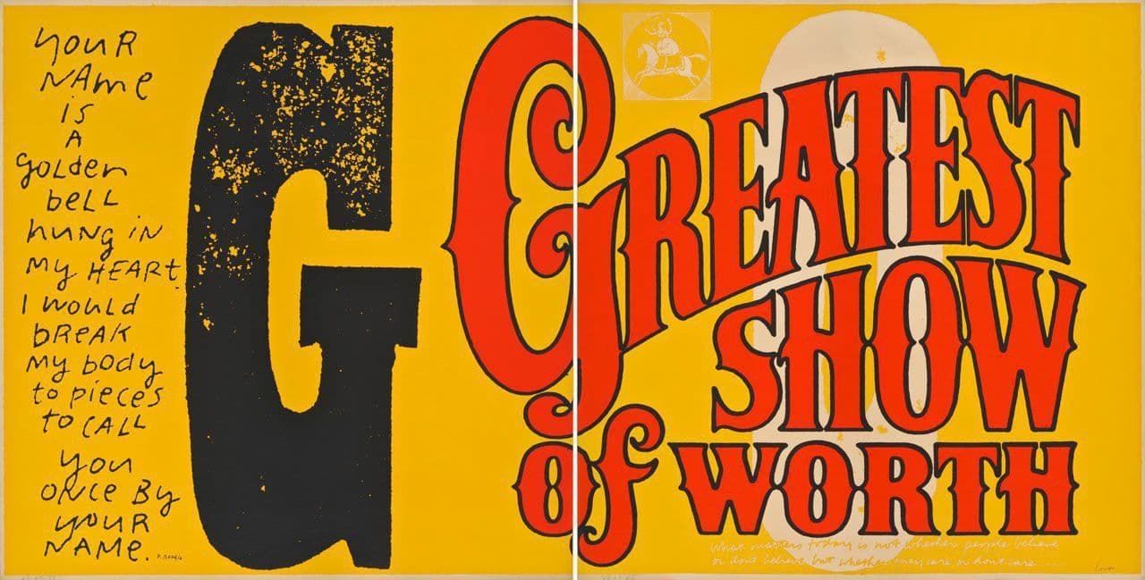 Greatest Show of Worth (Left)
Corita Kent
20th Century
2016.16.2.a Greatest Show of Worth (Left)